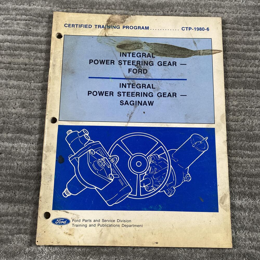 Vintage 1980 Integral Power Steering Gear Ford Saginaw Training PB Manual